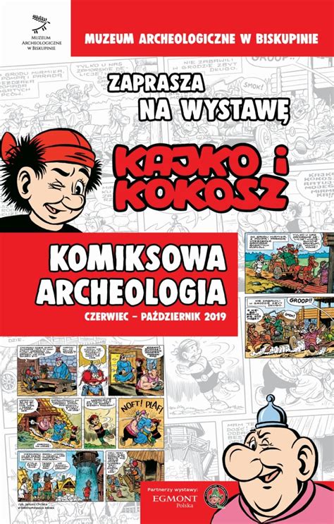 Wystawa Kajko I Kokosz Komiksowa Archeologia Muzeum