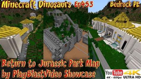 Return To Jurassic Park Map By Playblastvideo Showcase 4k60fps Minecraft Dinosaurs Ep453 Youtube