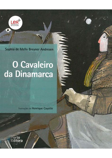 O Cavaleiro Da Dinamarca By Rui Basto Issuu