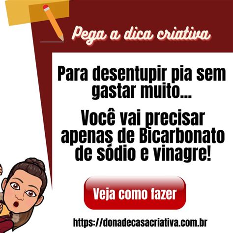 Aprenda A Desentupir A Pia Bicarbonato E Vinagre Dona De Casa