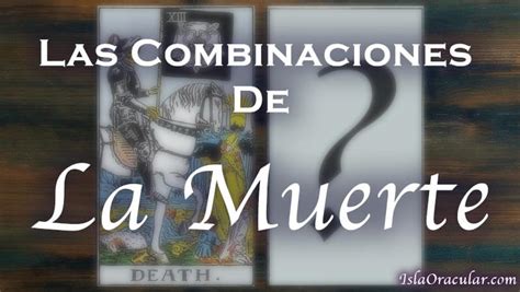 Todas Las Combinaciones En El Tarot Y Su Significado