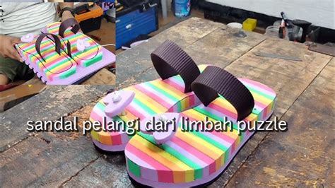 Sandal Cantik Dari Spon Limbah Youtube