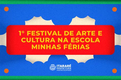 Abertas as inscrições para o I Festival de Arte e Cultura na Escola de