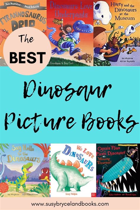 A list of 20 of the best dinosaur picture books for kids, this list ...