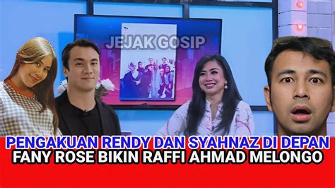 Pengakuan Syahnaz Di Depan Fany Rose Jika Ia Pernah Bersetubuh Dengan