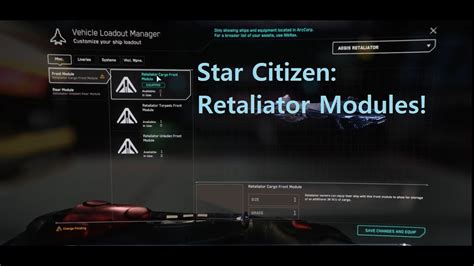 Star Citizen Retaliator Modules Youtube