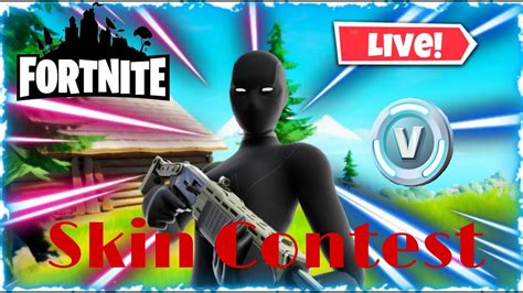 Jetzt Skin Contest Mit Euch In Fortnite Deutsch Youtube