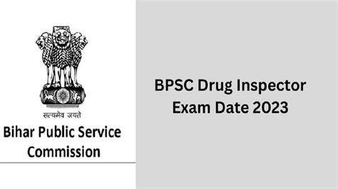 Bpsc Drug Inspector 2023 Exam Date Out Download Pdf