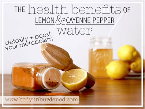 The Health Benefits Of Warm Lemon And Cayenne Pepper Water Body Unburdened