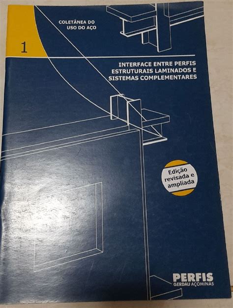 Livros Colet Nea Do Uso Do A O Livro Perfis Gerdau Acominas Usado