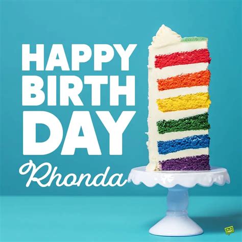 Happy Birthday Rhonda Images And Wishes To Share With Her