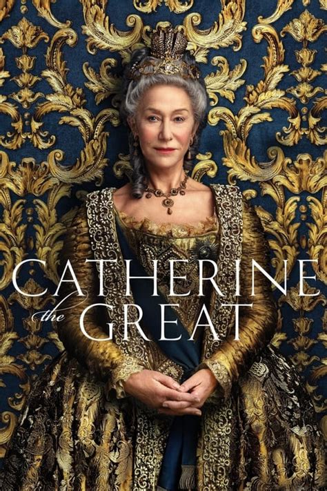 Catherine the Great (TV Series 2019-2019) — The Movie Database (TMDB)