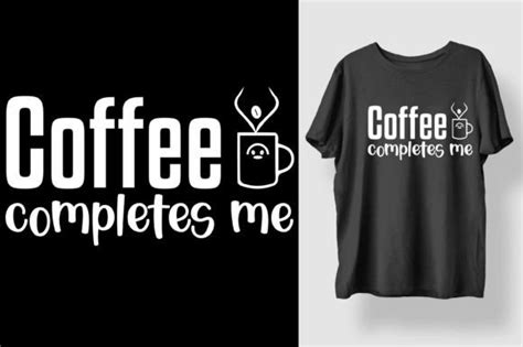 Coffee T Shirt Design Graphic By Creative T Shirt Design · Creative Fabrica