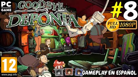 Goodbye Deponia Gameplay En Espa Ol Parte Full Hd Fps Sin