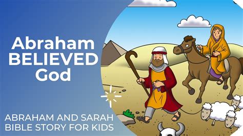 Abraham And Sarah Old Testament Genesis Kids Bible Story Sunday