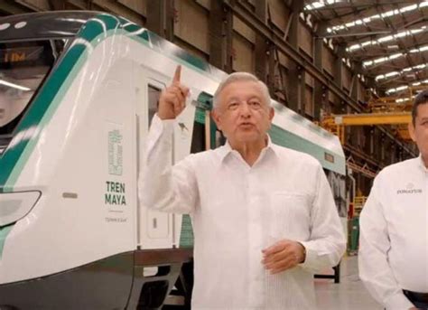 La Obsesi N De Amlo Aunque No Est Inaugurado Viajar En El Tren Maya