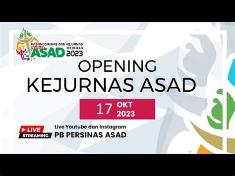 LIVE Opening Pasanggiri Dan Kejurnas ASAD 2023 PB PERSINAS ASAD