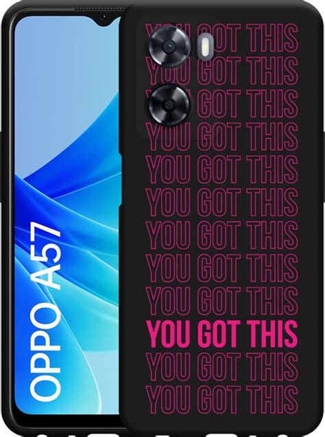 Oppo A57 Hoesje Zwart You Got This Designed By Cazy