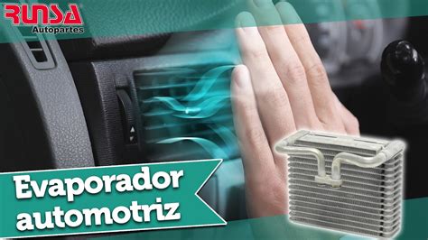 Evaporador Automotriz Youtube