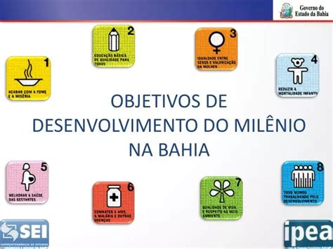 Ppt Objetivos De Desenvolvimento Do Mil Nio Na Bahia Powerpoint