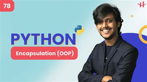 78 Python Encapsulation Bangla Tutorial Oop Last Part Youtube