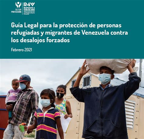 Guía Legal Para La Protección De Personas Refugiadas Y Migrantes De