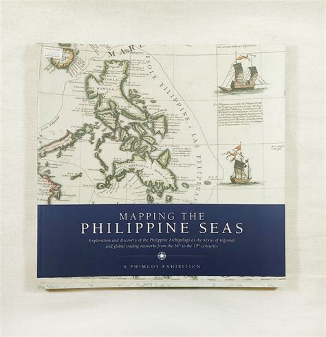 Mapping The Philippine Seas Ortigas Foundation Library