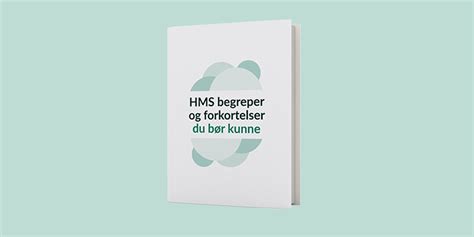 Last Ned Gratis Mini E Bok Hms Begreper Og Forkortelser Du Bør Kunne