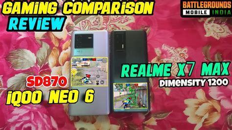 Iqoo Neo 6 Vs Realme X7 Max Gaming Comparison Heating Test Fps Test