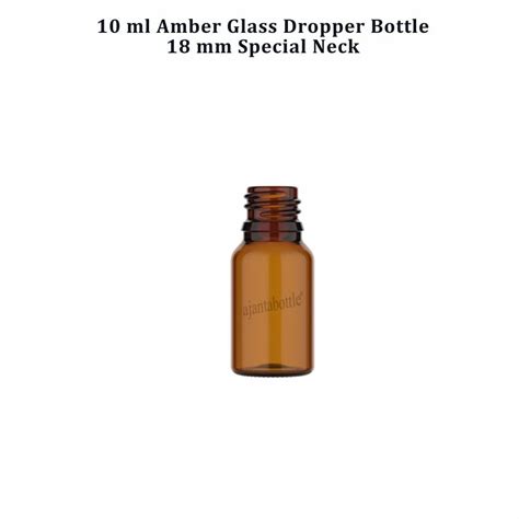 Ml Dropper Amber Glass Bottle Mm Special Neck At Rs Piece