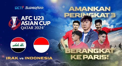 Link Live Streaming Timnas Indonesia Vs Irak Perebutan Peringkat