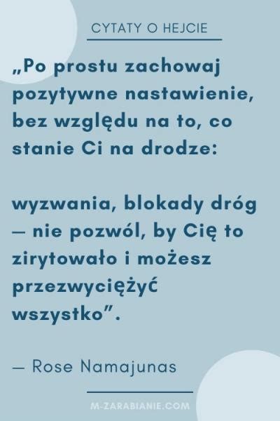 Najlepsze cytaty o hejcie Zbiór 210 cytatów Strona 3 z 8 m Zarabianie