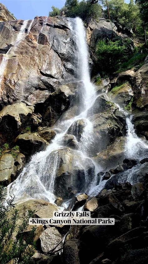 Grizzly Falls •Kings Canyon National Park• | Kings canyon national park, National parks, North ...