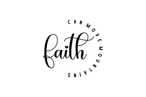 Premium Vector Faith Can Move Mountains