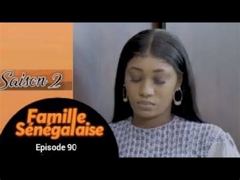 FAMILLE SENEGALAISE SAISON 2 BANDE ANNONCE EPISODE 90 YouTube