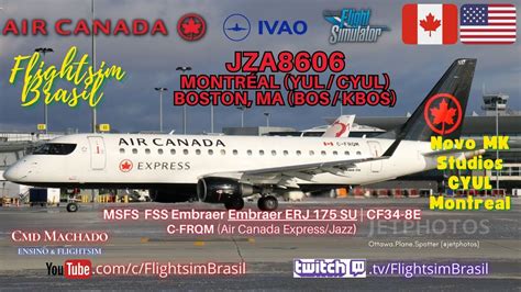 Ivao Cyul Mk Orbx Embraer E Su Msfs Jza Montr Al