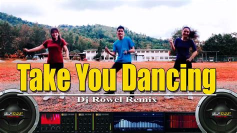 Take You Dancing Tiktok Viral 2021 Zumba Dance Fitness Dj