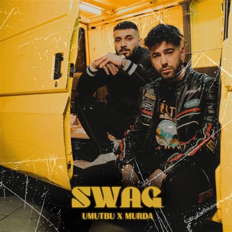 Umutbu Murda Swag Lyrics Genius Lyrics