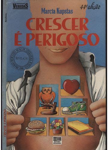 Sebo Do Messias Livro Crescer É Perigoso Com Suplemento