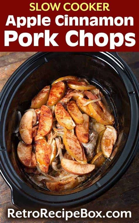 Slow Cooker Apple Cinnamon Pork Chops Are A Delicious Savory Sweet Meal This Tasty Crock Pot