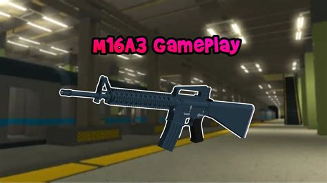 M16A3 Gameplay Phantom Forces YouTube