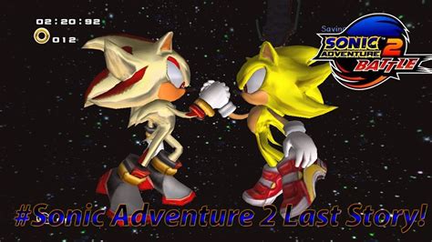 Sonic Adventure 2 Battle Part 16 FINAL STORY Xbox 360 PS3 1080p 60FPS