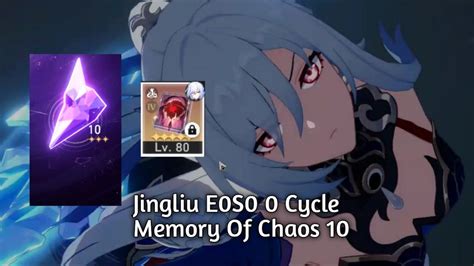 Jingliu E0S0 0 Cycle Memory Of Chaos Floor 10 YouTube