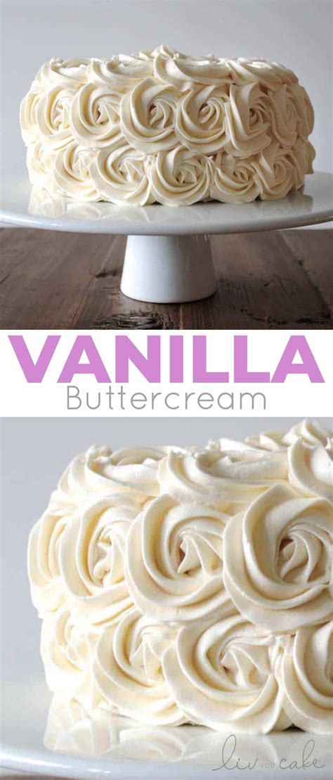 Simple Vanilla Buttercream American Buttercream Recipe Liv For Cake