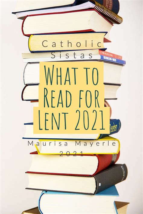 What to Read for Lent 2021 » Catholic Sistas