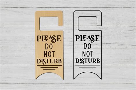 Door Knob Hanger Laser Cut Please Do Not Disturb