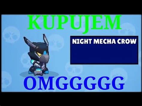 Kupujem Najbolji Skin Za Crowa Night Mecha Crow Youtube