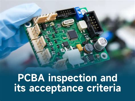 PCBA Inspection And Its Acceptance Criteria IBE Electronics