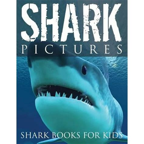 Shark Pictures Shark Books For Kids Paperback