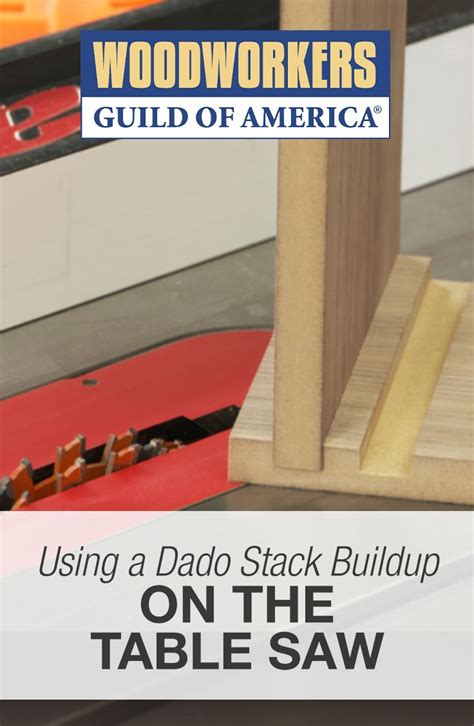 How To Use A Dado Stack On A Table Saw